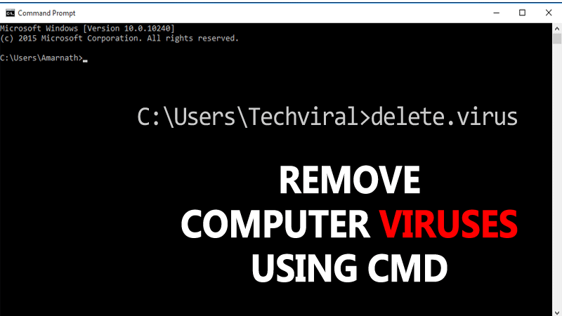 How to remove viruses from computer using CMD